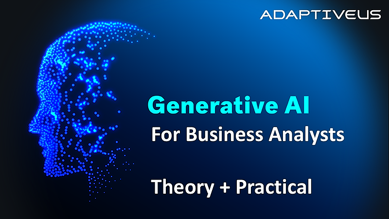 Generative AI For Business Analysts